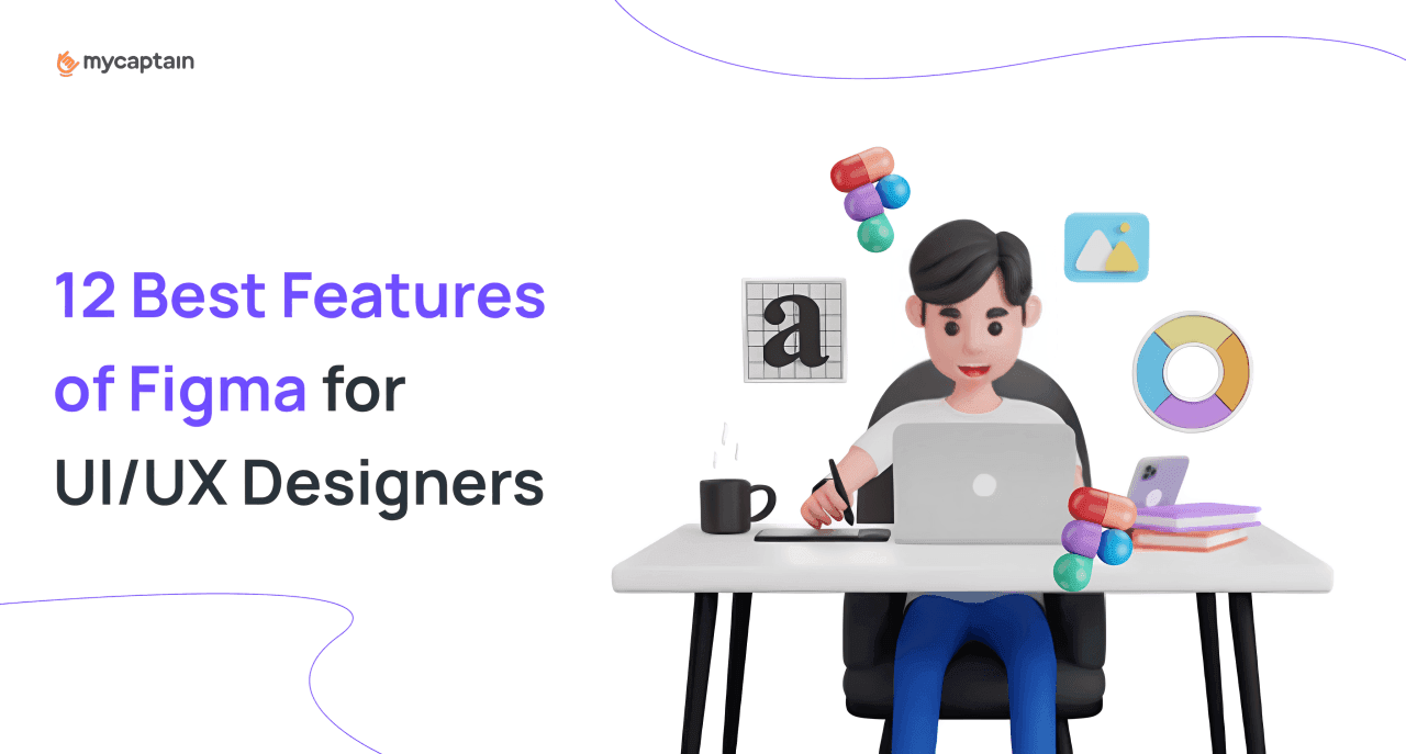 12 Best Features of Figma for UI/UX Designers